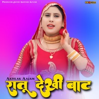 Raatu Dekhi Baat - Single - Akhlak Aajam & Javed Akhtar Alwar