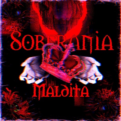 Soberania Maldita (feat. Marina Rocker) - Single