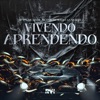 Vivendo e Aprendendo (feat. Mc Robs & L.A NO BEAT) - Single