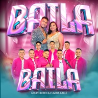 Baila Baila - Single - Grupo BerEn & Cumbia Kalle