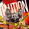 Caution (feat. Ray dee, 408 Empire, Tiez yo, Sharubaru & Empire squad) - Single