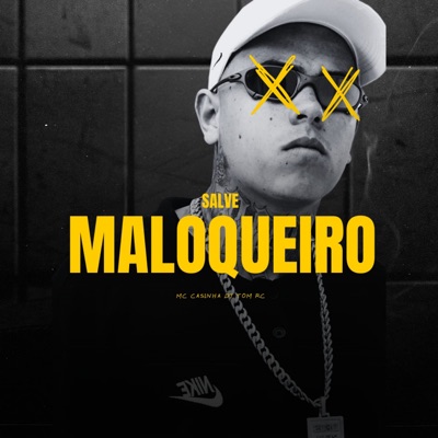 Salve Maloqueiro - Single