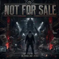 Not For Sale — Bloodline Zero