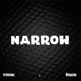 Narrow VERSHIMA & Blesside