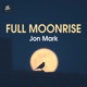 Full Moonrise Single