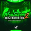 Montagem Calístenía Neolítica 2 - Single