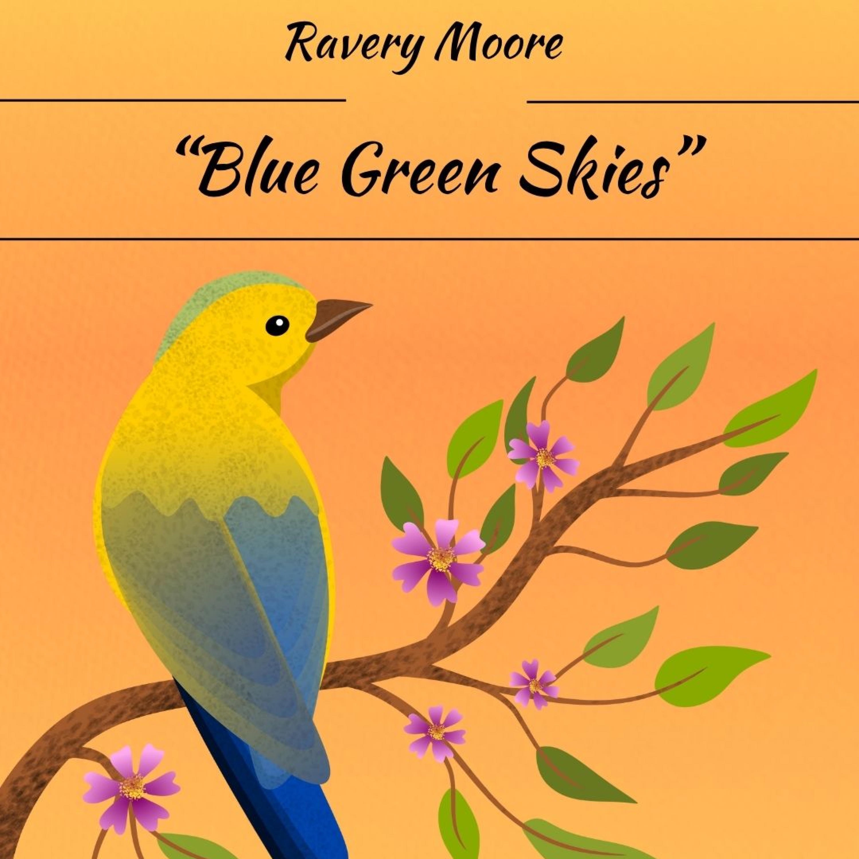 Blue Green Skies - Single