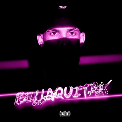 BELLAQUITAx - Single