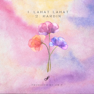 Lahat - Lahat / Hardin - EP