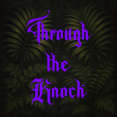 Through the Knock - Single
