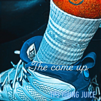 The Come Up - Single