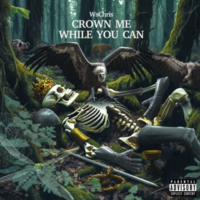 CROWN ME WHILE YOU CAN