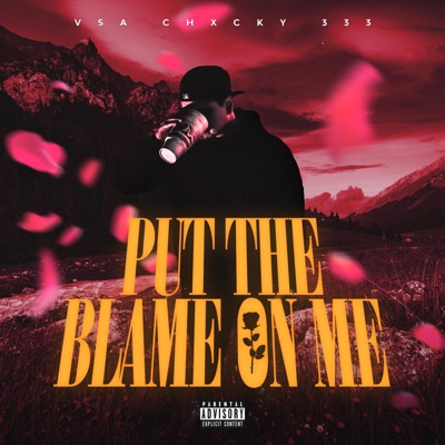 PUT THE BLAME ON ME - EP