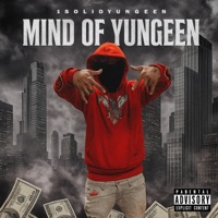 Mind of Yungeen - EP - 1solidyungeen