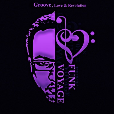 Groove, Love & Revolution: Groove Album