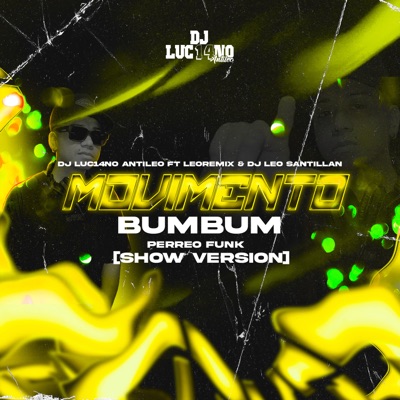 Movimento Bumbum (Perreo Funk) [feat. LeoRemix & DJ Leo Santillan] - Single