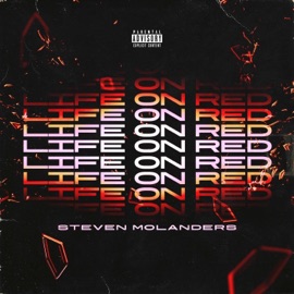 LIFE ON RED Steven Molanders