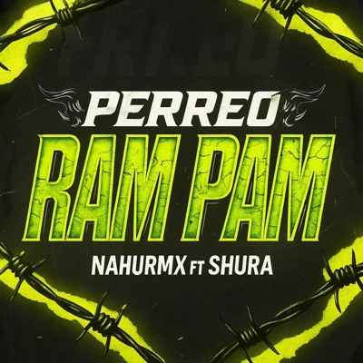 PERREO RAM PAM (feat. El Shura) - Single