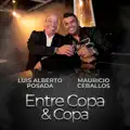 Entre Copa y Copa
