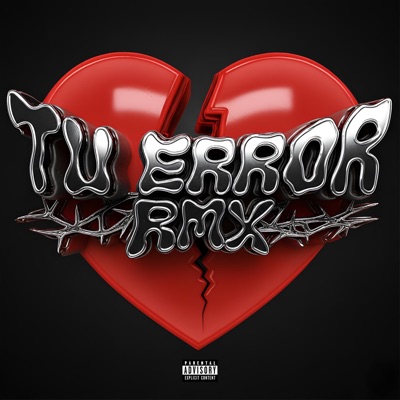 TU ERROR RMX (feat. Lytana, Macbridde, BigValen, Kidd Basashi, Ginola & Mari Zi) - Single