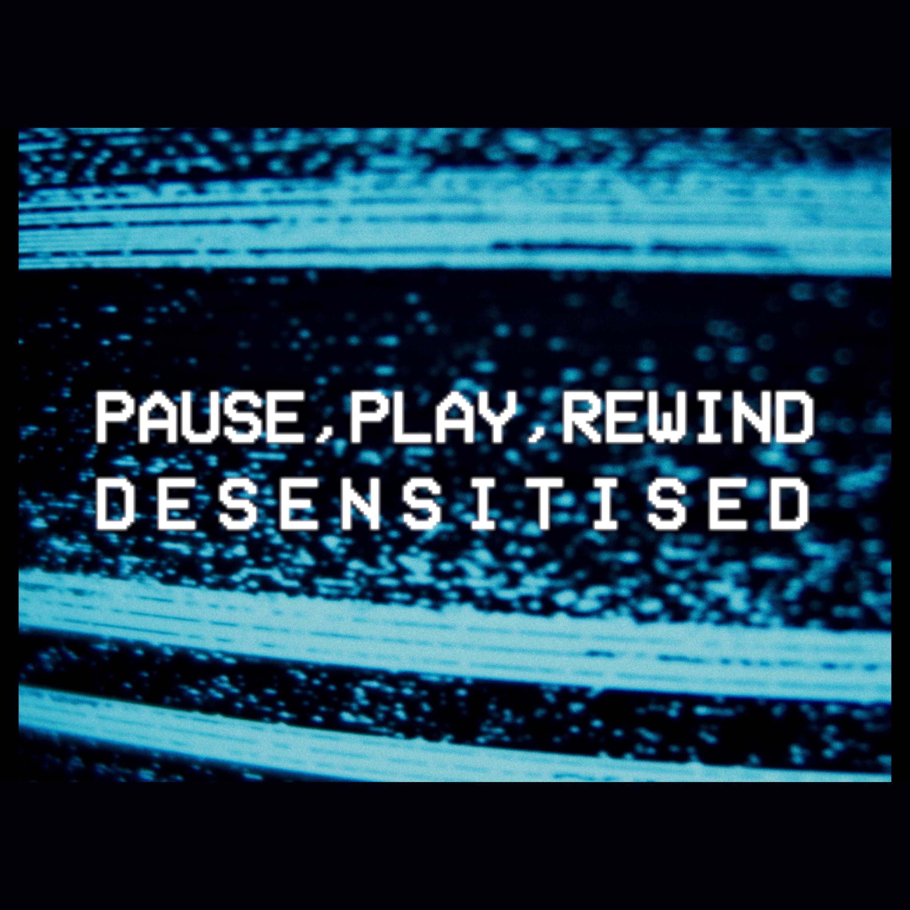 Pause, Play, Rewind - Single
