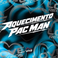 Aquecimento Pac Man - Single - MC Vitinho Avassalador & Mc Gw
