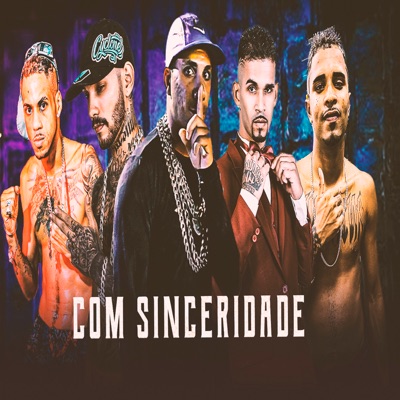 Com Sinceridade (feat. 5MIL & EO João RDF) - Single