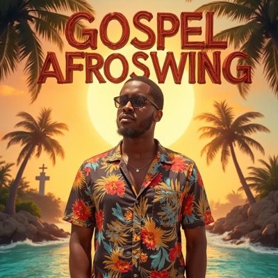 Gospel Afroswing, Vol. 1