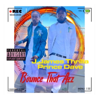 Bounce That Azz (feat. Prince Dave) - Single