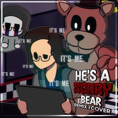 He's a Scary Bear - Single