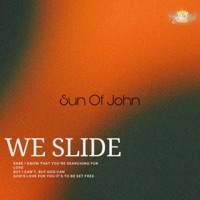 WE SLIDE - Single - Sun Of John