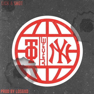 LICK A SHOT - Single