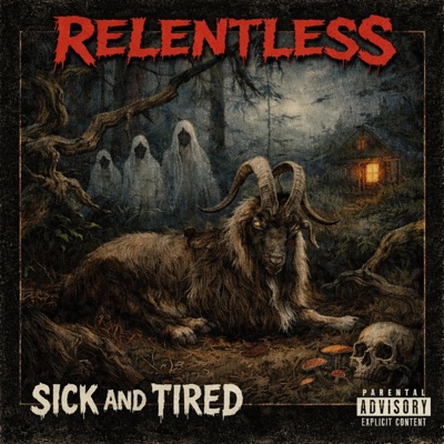 Sick & Tired (Freestyle) - Single