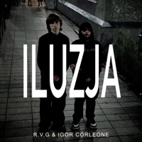 ILUZJA (feat. R.V.G) - Single - Igor Corleone