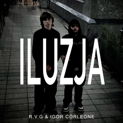 ILUZJA (feat. R.V.G) - Single