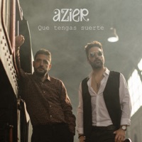 Que Tengas Suerte - Single - Azier