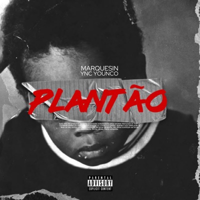 PLANTÃO (feat. YNC Younco) - Single