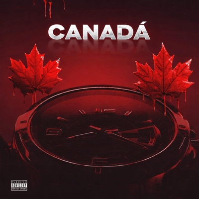 CANADÁ (feat. Thiago H$1) - Single