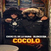 Cocolo - Single - Chiki El De La Vaina & Blokecon