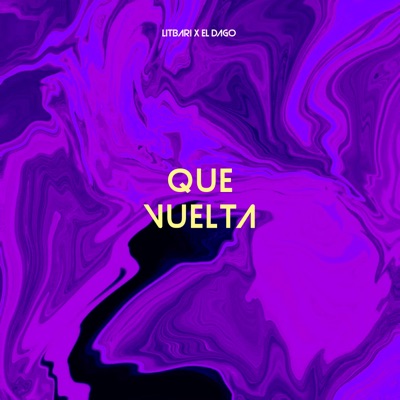 Que Vuelta - Single