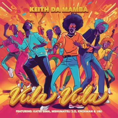 Vula Vula (feat. Katee Sima, Mshumayeli 2.O, Knoxman & U&I) - Single