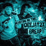 Wasting No Time (feat. 6reap) - Single