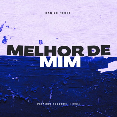 Melhor de Mim - Single