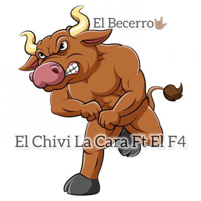 El Becerro (feat. El F4) - Single