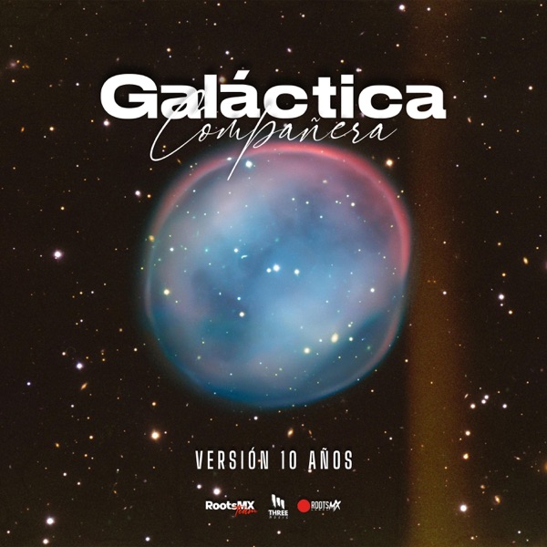 Galáctica Compañera (Versión 10 años)