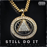 Still Do It - Single - Amir Grabiel