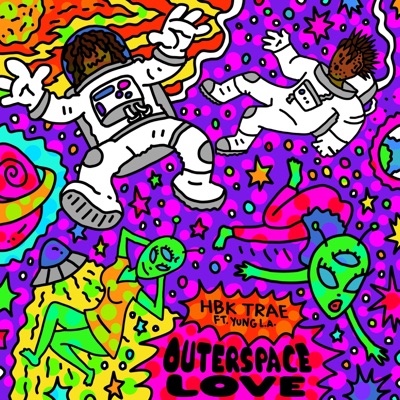 OUTERSPACE LOVE (feat. Yung L.A) - Single