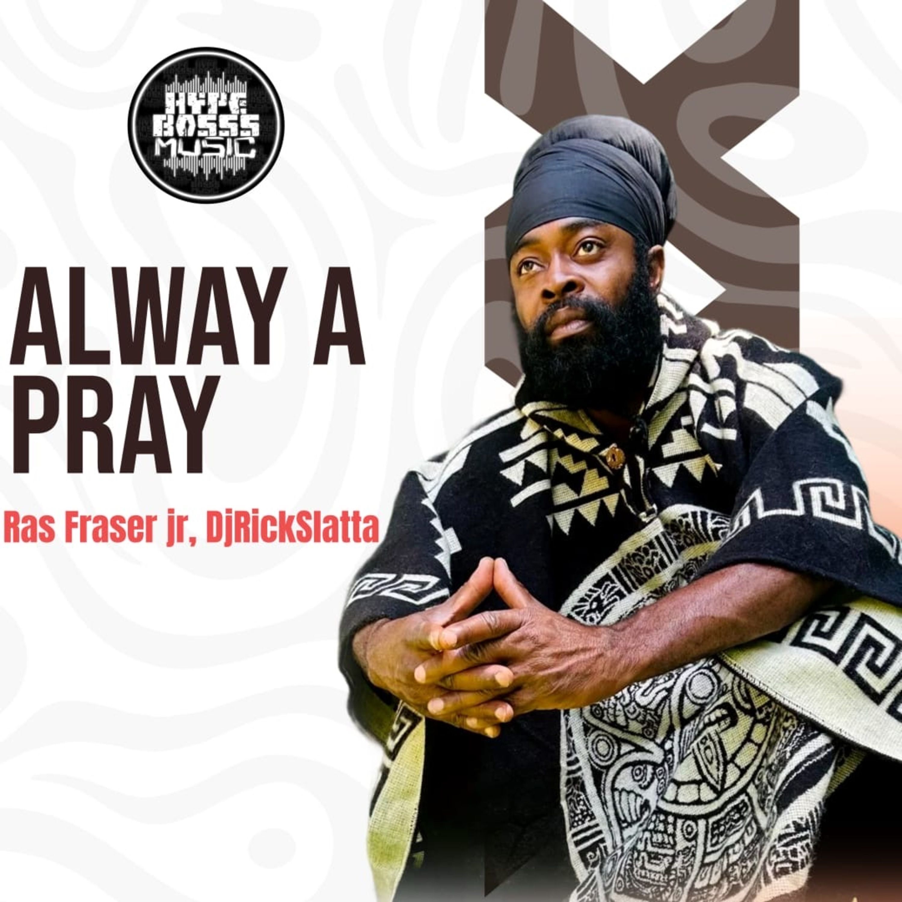Alway a Pray - Single