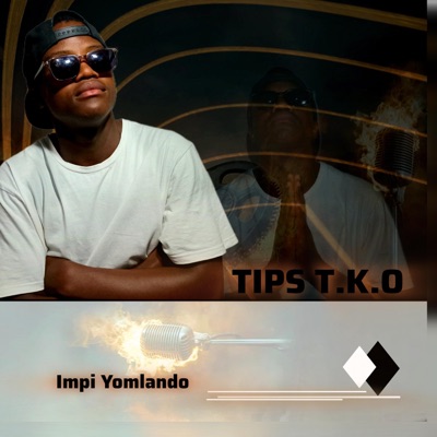 IMPI YOMLANDO (feat. Tips T.K.O) - EP