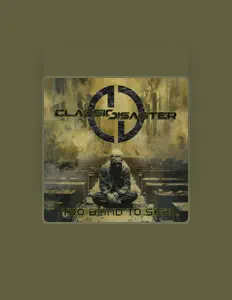 Dengarkan Classic Disaster, tonton video musik, baca bio, lihat tanggal tur & lainnya!